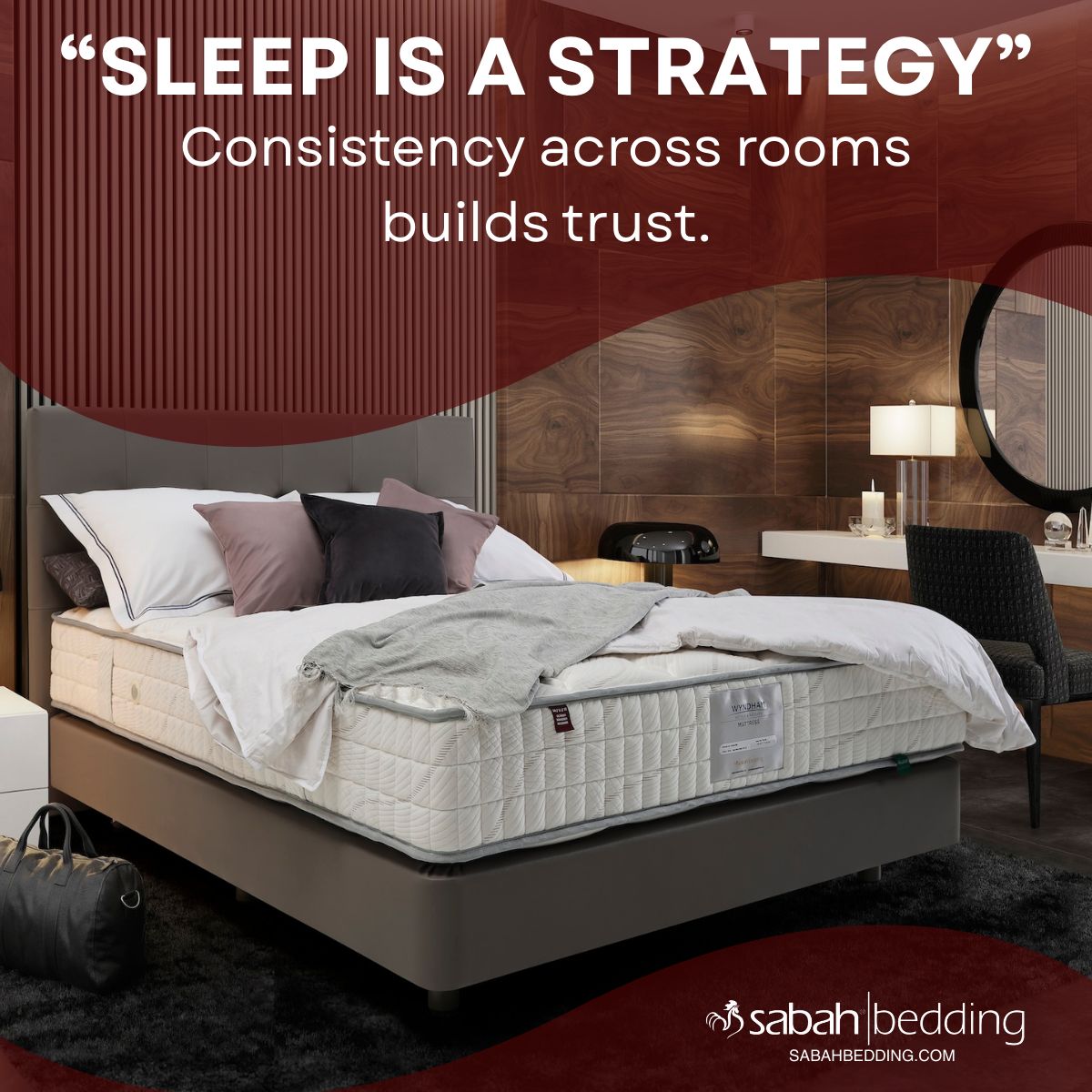“Sleep Is a Strategy. Consistency across rooms builds trust.”